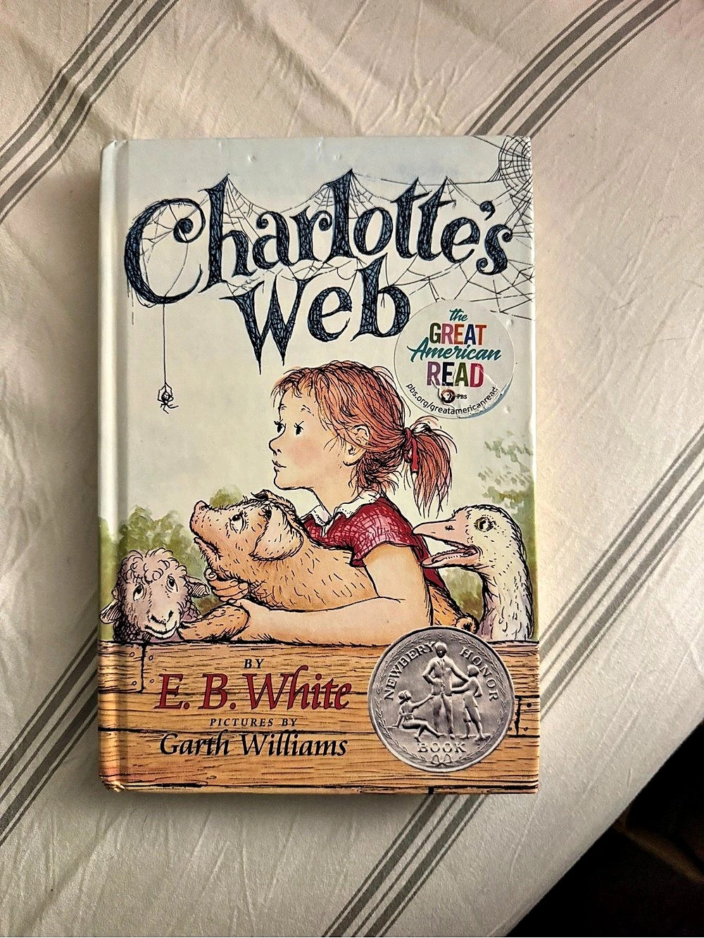 Charlotte's Web by E.B. White – Hardcover – Newbery Honor – Garth Williams Illus